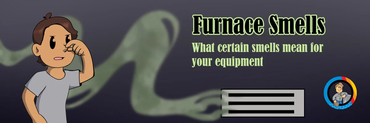 20250715-furnace-smells-f90c806e