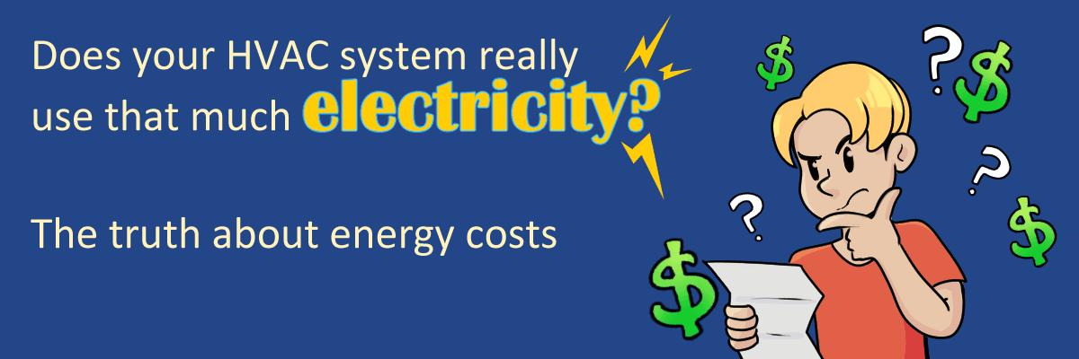 HVAC System Really Use That Much Electricity?